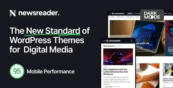 "Newsreader Theme GPL v1.0.9 Responsive WordPress Theme for Digital Media Websites"